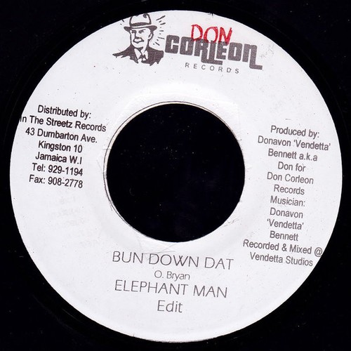 Elephant man bun down dat - man,